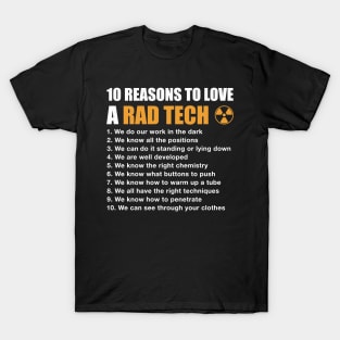 10 Reasons To Love A Rad Tech T-Shirt